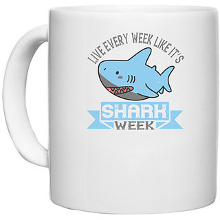                      UDNAG White Ceramic Coffee / Tea Mug 'Shark | Live every week like its shark week' Perfect for Gifting [330ml]                                              