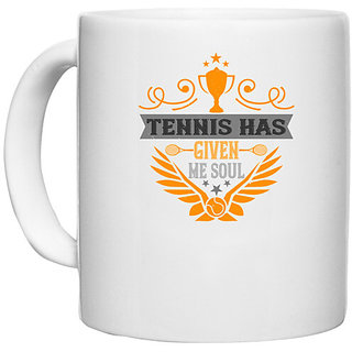                       UDNAG White Ceramic Coffee / Tea Mug 'Tennis | Tennis has given me soul' Perfect for Gifting [330ml]                                              
