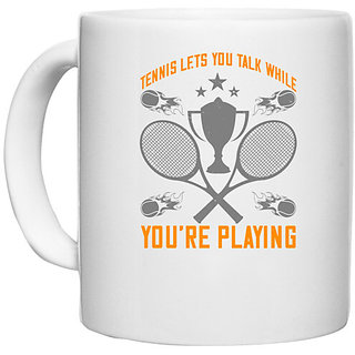                       UDNAG White Ceramic Coffee / Tea Mug 'Tennis | Tennis lets you talk while you're playing' Perfect for Gifting [330ml]                                              