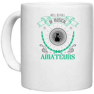                       UDNAG White Ceramic Coffee / Tea Mug 'Music Violin | Hell is full of musical amateurs' Perfect for Gifting [330ml]                                              