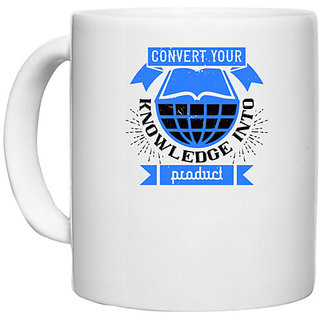                       UDNAG White Ceramic Coffee / Tea Mug 'Job | Convert your knowledge into product' Perfect for Gifting [330ml]                                              