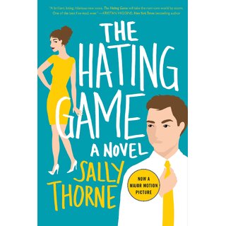                       The Hating Game A Novel by Sally Thorne (English, Paperback)                                              