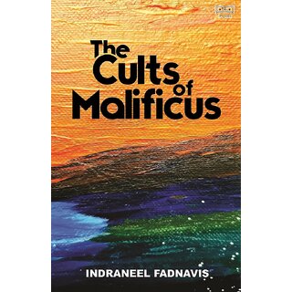                       The Cults of Malificus                                              