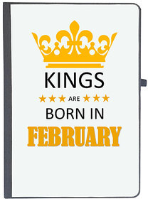 UDNAG Ruled Notebook Diary 'Birthday | Kings are born in February', [A5 80Pages 80GSM]