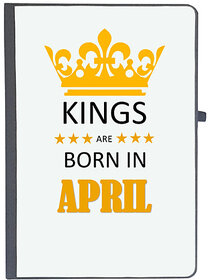 UDNAG Ruled Notebook Diary 'Birthday | Kings are born in April', [A5 80Pages 80GSM]