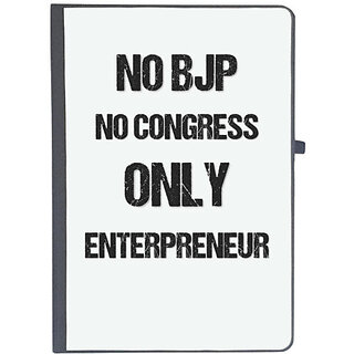                       UDNAG Ruled Notebook Diary 'Entrepreneur | No BJP No Congress only entrepreneur', [A5 80Pages 80GSM]                                              