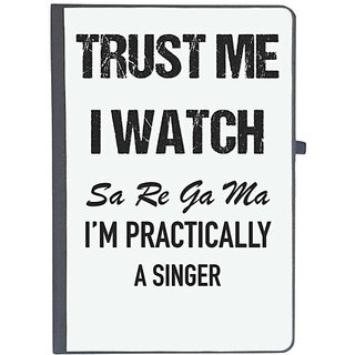                       UDNAG Ruled Notebook Diary 'Singer | I watch Sa Re Ga Ma Pa, I'm Practically a Singer', [A5 80Pages 80GSM]                                              