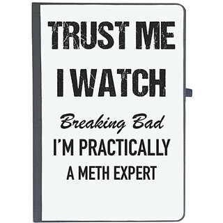                       UDNAG Ruled Notebook Diary 'Meth Expert | I watch Breaking Bad, I'm Practically a Meth Expert', [A5 80Pages 80GSM]                                              