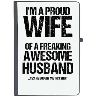                       UDNAG Ruled Notebook Diary 'Wife and Husband | Im Proud Wife of Freaking awesome Husband', [A5 80Pages 80GSM]                                              