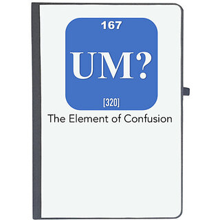                       UDNAG Ruled Notebook Diary 'Element of Confusion | 167 UM? [320] The element of Confusion', [A5 80Pages 80GSM]                                              
