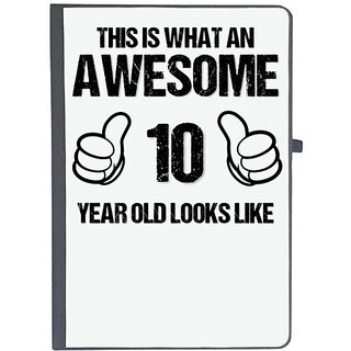                       UDNAG Ruled Notebook Diary 'Awesome | This is what an awesome 10 years old looks like', [A5 80Pages 80GSM]                                              
