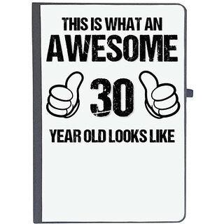                       UDNAG Ruled Notebook Diary 'Awesome | This is what an awesome 30 years old looks like', [A5 80Pages 80GSM]                                              