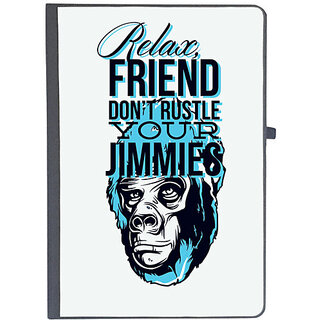                       UDNAG Ruled Notebook Diary 'Relax friend don't rustle your jimmies', [A5 80Pages 80GSM]                                              