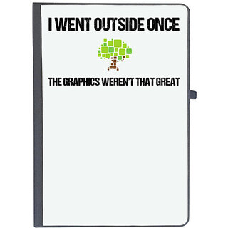                       UDNAG Ruled Notebook Diary 'I went outside once the graphic werent that great', [A5 80Pages 80GSM]                                              