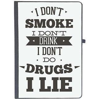                       UDNAG Ruled Notebook Diary 'Lie | I don't smoke, i don't drink, i don't do I lie', [A5 80Pages 80GSM]                                              