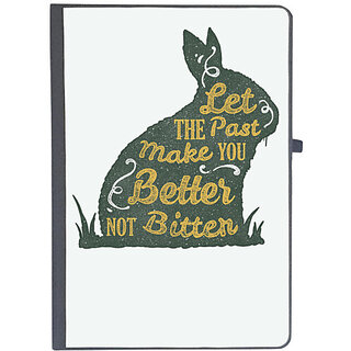                       UDNAG Ruled Notebook Diary 'Past | Let the past Make you better not bitter', [A5 80Pages 80GSM]                                              