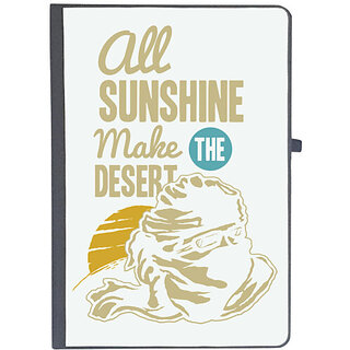                       UDNAG Ruled Notebook Diary 'All sunshine make desert', [A5 80Pages 80GSM]                                              