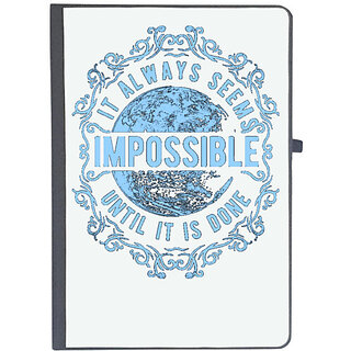                       UDNAG Ruled Notebook Diary 'Impossible | It Always Seems Impossible Until It Is Done', [A5 80Pages 80GSM]                                              