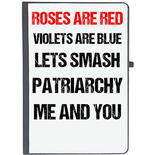                       UDNAG Ruled Notebook Diary 'Rose are red, violets are blue, lets smash patriarchy me and you', [A5 80Pages 80GSM]                                              
