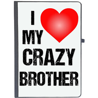                       UDNAG Ruled Notebook Diary 'Rakshabandhan | I Love My Crazy Brother', [A5 80Pages 80GSM]                                              