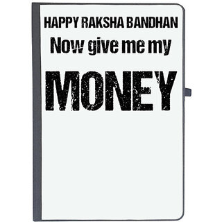                       UDNAG Ruled Notebook Diary 'Rakshabandhan | Happy Rakshabandhan, Now give me my Money', [A5 80Pages 80GSM]                                              