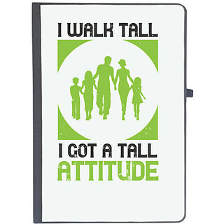                       UDNAG Ruled Notebook Diary 'Walking | I walk tall i got a tall attitude', [A5 80Pages 80GSM]                                              