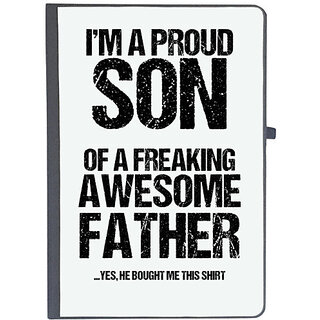                       UDNAG Ruled Notebook Diary 'Son Father | I am aproud son of a freaking awesome father', [A5 80Pages 80GSM]                                              