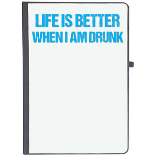                       UDNAG Ruled Notebook Diary 'Life is better when i am drunk', [A5 80Pages 80GSM]                                              