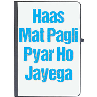                       UDNAG Ruled Notebook Diary 'Has mat pagli pyar ho jayega', [A5 80Pages 80GSM]                                              