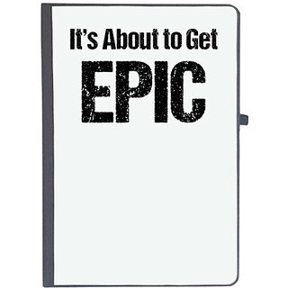                       UDNAG Ruled Notebook Diary 'Epic | It about to gets epic', [A5 80Pages 80GSM]                                              