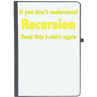                       UDNAG Ruled Notebook Diary 'Coder | If you dont understand recursion read this t shirt again', [A5 80Pages 80GSM]                                              