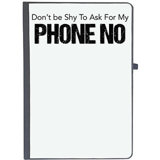                       UDNAG Ruled Notebook Diary 'Dont be shy to ask for my phone number', [A5 80Pages 80GSM]                                              