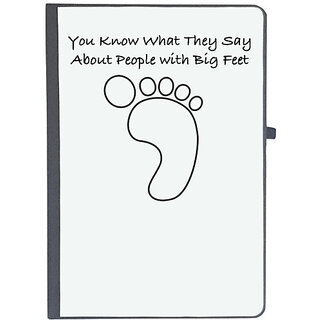                       UDNAG Ruled Notebook Diary 'Big feet | You know what they say about people with big feet', [A5 80Pages 80GSM]                                              