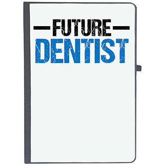                       UDNAG Ruled Notebook Diary 'Dentist | Future Dentist', [A5 80Pages 80GSM]                                              