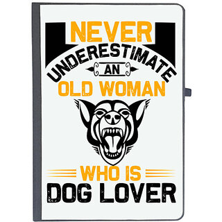                       UDNAG Ruled Notebook Diary 'Dog | never underestimate an old woman who is dog lover', [A5 80Pages 80GSM]                                              