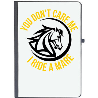                       UDNAG Ruled Notebook Diary 'Horse | you don't care me i ride a mare', [A5 80Pages 80GSM]                                              