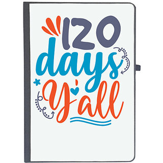                       UDNAG Ruled Notebook Diary 'You All | 120 days yalll', [A5 80Pages 80GSM]                                              