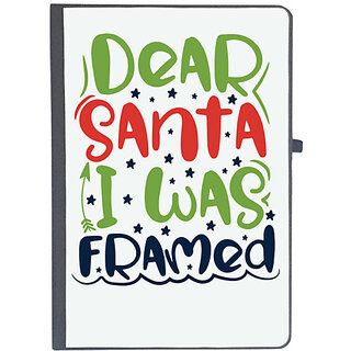                       UDNAG Ruled Notebook Diary 'Christmas Santa | dear santa i was framedd', [A5 80Pages 80GSM]                                              