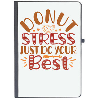                       UDNAG Ruled Notebook Diary 'School Teacher | donut stress just do your best', [A5 80Pages 80GSM]                                              