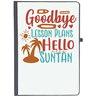                       UDNAG Ruled Notebook Diary 'Summer | goodbye lesson plans hello summer', [A5 80Pages 80GSM]                                              
