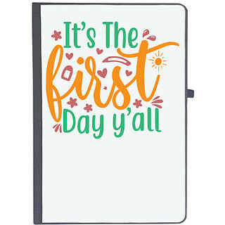                       UDNAG Ruled Notebook Diary 'First Day | it's the first day y'all', [A5 80Pages 80GSM]                                              