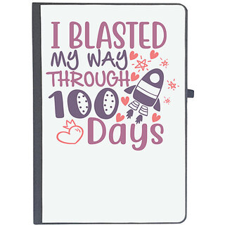                       UDNAG Ruled Notebook Diary '100 Days | i blassted my way through 100 days', [A5 80Pages 80GSM]                                              