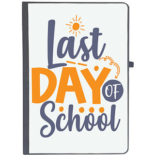                      UDNAG Ruled Notebook Diary 'School Teacher | Last day of school', [A5 80Pages 80GSM]                                              