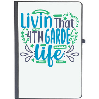                       UDNAG Ruled Notebook Diary 'School Teacher | livin that 4th garde life', [A5 80Pages 80GSM]                                              