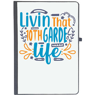                      UDNAG Ruled Notebook Diary 'School Teacher | livin that 10th garde life', [A5 80Pages 80GSM]                                              