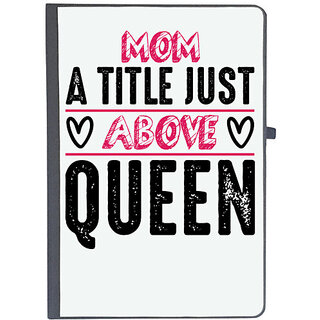                       UDNAG Ruled Notebook Diary 'Mother | MOM, A TITLE JUST ABOVE QUEEN', [A5 80Pages 80GSM]                                              