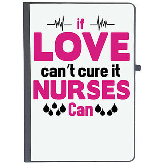                       UDNAG Ruled Notebook Diary 'Nurse | If love cant cure it nurses can', [A5 80Pages 80GSM]                                              