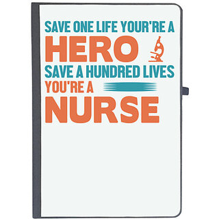                       UDNAG Ruled Notebook Diary 'Nurse | Save one life you are a hero save 100 lives you are a nurse', [A5 80Pages 80GSM]                                              