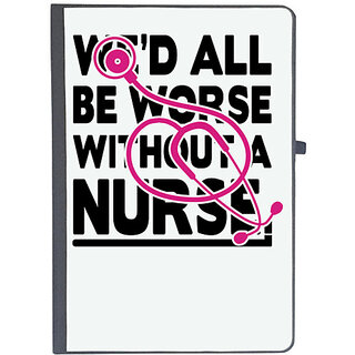                       UDNAG Ruled Notebook Diary 'Nurse | All be worse without nurse', [A5 80Pages 80GSM]                                              