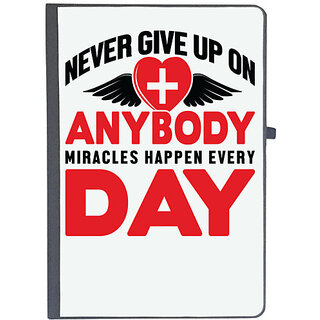                       UDNAG Ruled Notebook Diary 'Never give up on anybody miracles happen everyday', [A5 80Pages 80GSM]                                              